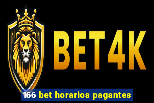 166 bet horarios pagantes